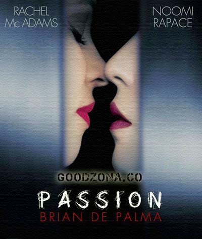 Страсть / Passion (2012) 